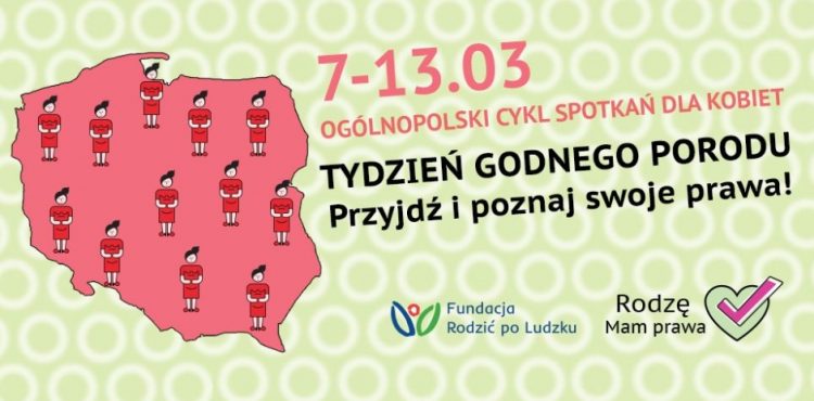 TYDZIEŃ GODNEGO PORODU - bezpłatne spotkanie