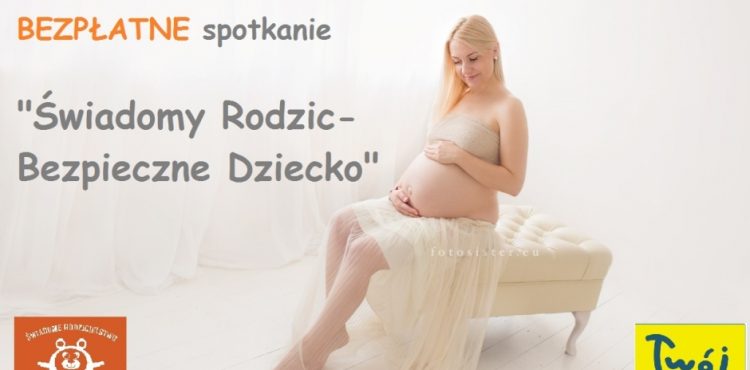 Bezpłatne spotkanie dla mamy i taty