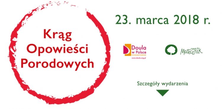 KRĄG OPOWIEŚCI PORODOWYCH 2018