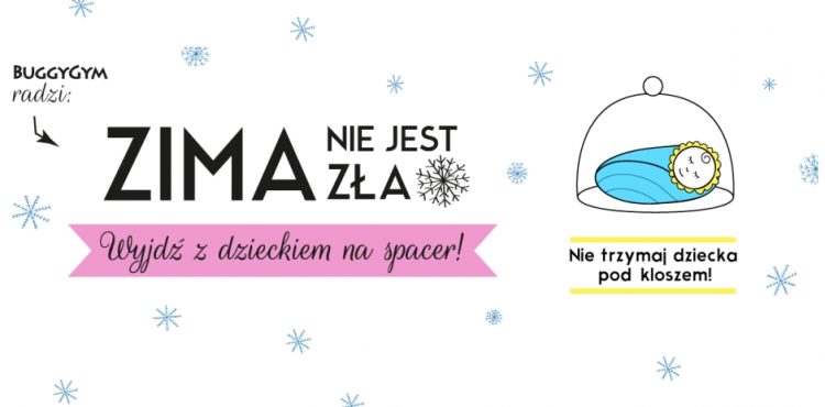 NIE TRZYMAJ DZIECKA POD KLOSZEM