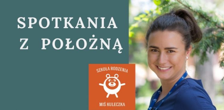 Poniedziałkowe spotkania z położną